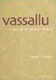 Capa do livro: Vassalu - A saga de um cavaleiro medieval