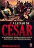 Capa do livro: A Legião de César