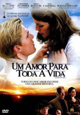 Capa do filme Um Amor para Toda a Vida (2007)