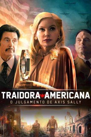 Capa do filme Traidora Americana - O julgamento de Axis Sally (2021)