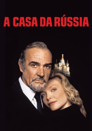Capa do filme A Casa da Rússia (1990)