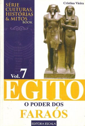 Capa do livro Egito: O Poder dos Faraós, de Cristina Vieira