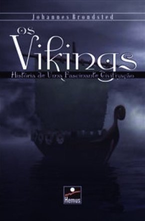 Capa do livro Os Vikings, de Johannes Brondsted