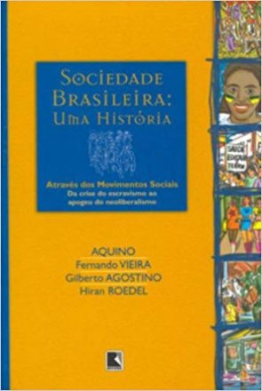 Capa do livro Sociedade Brasileira - Vol. 2, de Aquino, Fernando, Agostino, Roedel