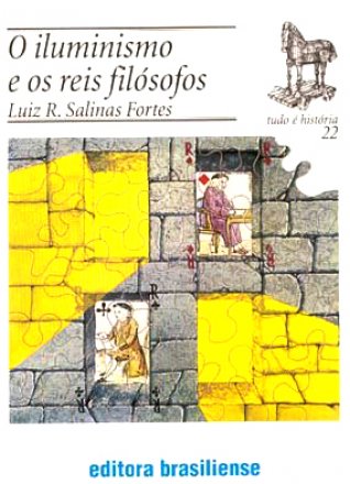 Capa do livro O Iluminismo e os reis filósofos, de Luiz R. Salinas Fortes