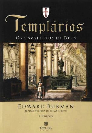 Capa do livro Templários - Os Cavaleiros de Deus, de Edward Burman