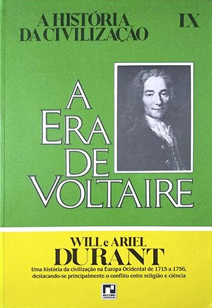 Capa do livro A Era de Voltaire, de Will e Ariel Durant