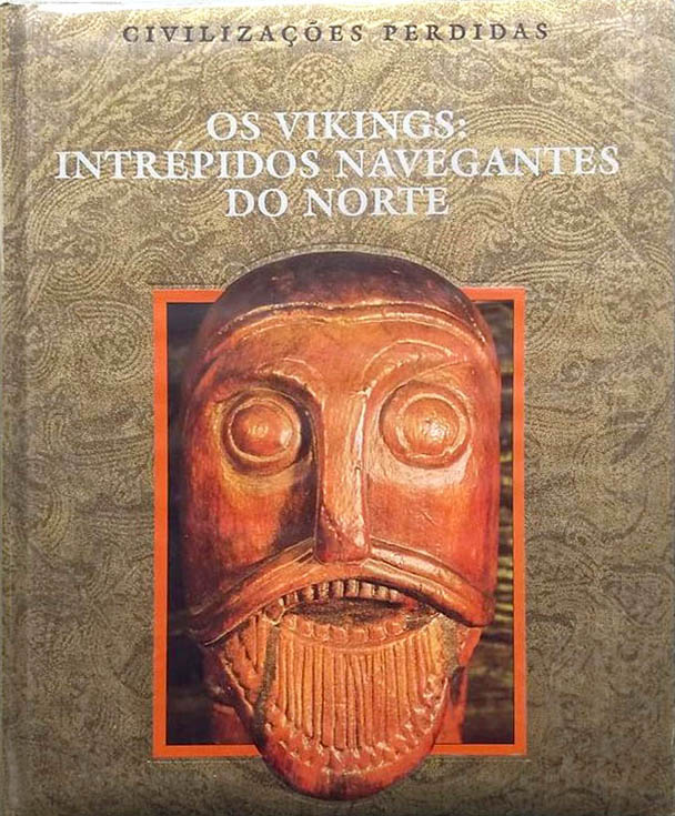 Capa do livro Os Vikings: Intrépidos navegantes do norte, de Time Life-Books