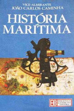 Capa do livro História marítima, de João Carlos Caminha