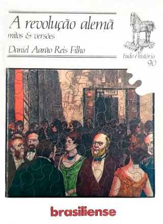 Capa do livro A Revolução Alemã, de Daniel Aarão Reis Filho
