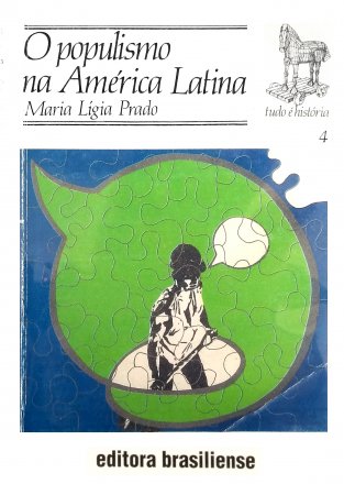 Capa do livro O populismo na América Latina, de Maria Lígia Prado
