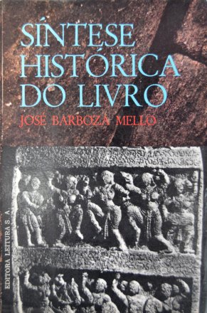Capa do livro Síntese histórica do livro, de José Barbosa Mello