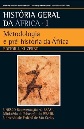 Capa do livro História Geral da África 1 - Metodologia e pré-história da África, de Joseph Ki-Zerbo (editor)