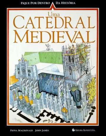 Capa do livro Fique por Dentro da História: Uma catedral medieval, de Fiona Macdonald