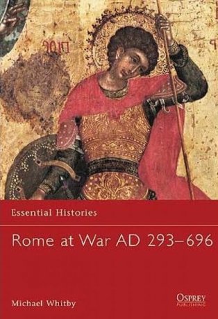 Capa do livro Rome at War AD 293–696, de Michael Whitby