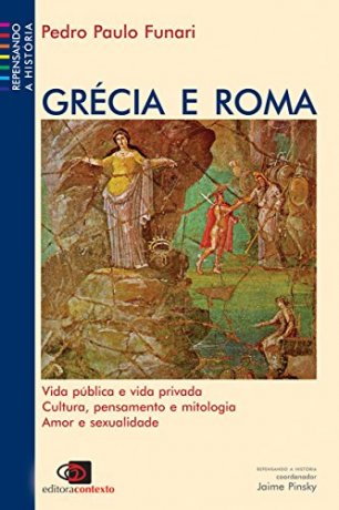 Capa do livro Grécia e Roma, de Pedro Paulo Funari