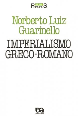 Capa do livro Imperialismo greco-romano, de Norberto Luiz Guarinello
