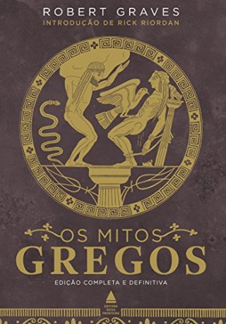Capa do livro Os Mitos Gregos (2 volumes), de Robert Graves