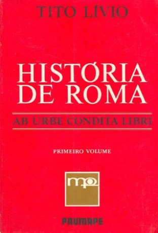 Capa do livro História de Roma - Volume 1, de Tito Lívio