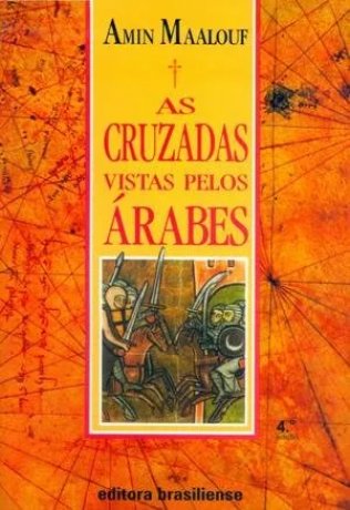 As Cruzadas vistas pelos árabes