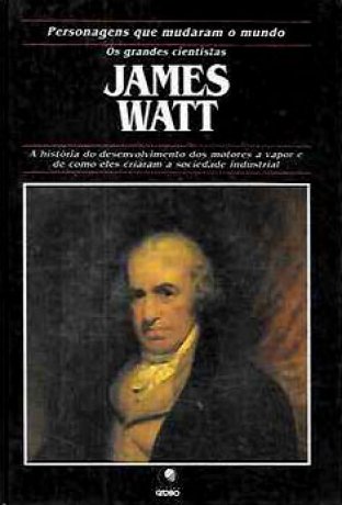 Capa do livro James Watt, de Anna Sproule