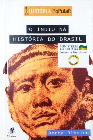 Capa do livro O Índio na História do Brasil, de Berta Ribeiro