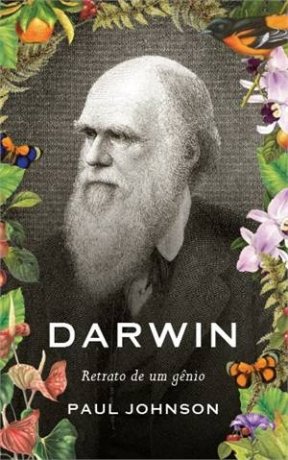 Capa do livro Darwin: Retrato de um gênio, de Paul Johnson