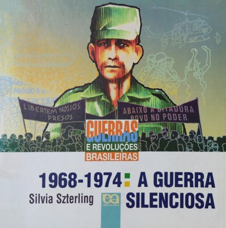 Capa do livro 1968-1974: A guerra silenciosa, de Silvia Szterling
