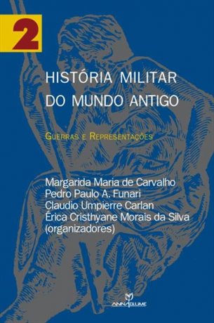 Capa do livro História Militar do Mundo Antigo 2, de Pedro Paulo Funari (org.)