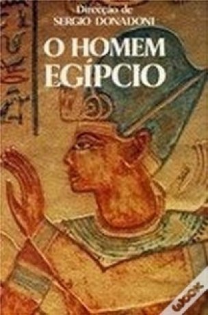 Capa do livro O homem egípcio, de Sergio Donadoni (org.)
