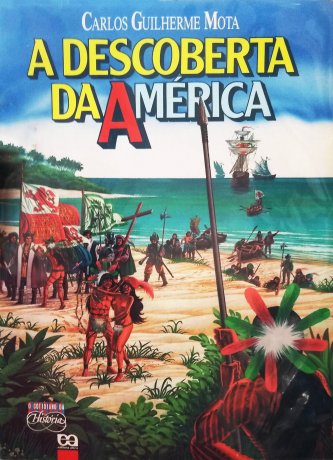 Capa do livro A descoberta da América, de Carlos Guilherme Mota