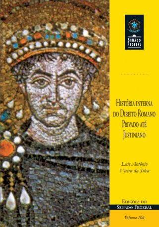 Capa do livro História interna do direito romano privado, de Luís Antônio Vieira da Silva