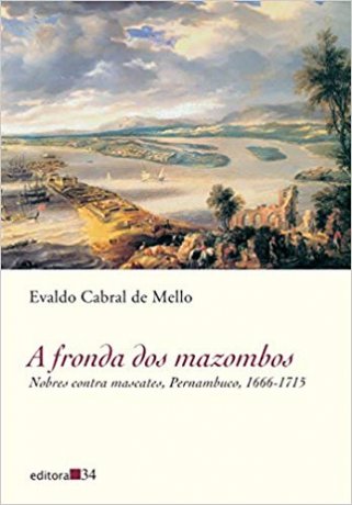 Capa do livro A fronda dos mazombos, de Evaldo Cabral de Mello