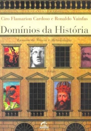 Capa do livro Domínios da História, de Ciro Flamarion Cardoso, Ronaldo Vainfas (org.)