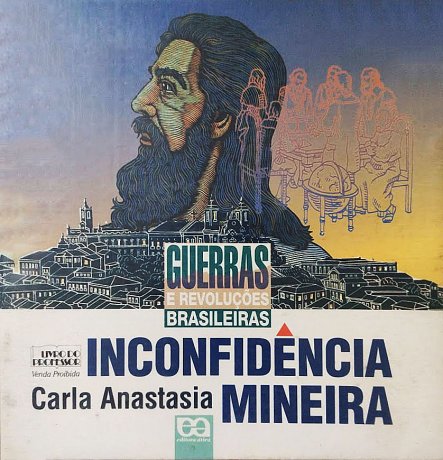 Capa do livro Inconfidência Mineira, de Carla Anastasia