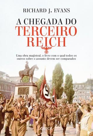 Capa do livro A Chegada do Terceiro Reich, de Richard Evans