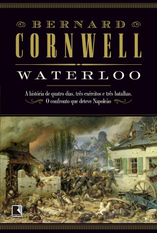 Capa do livro Waterloo, de Bernard Cornwell
