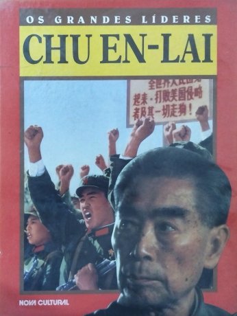 Capa do livro Os Grandes Líderes - Chu En-Lai, de Dorothy & Thomas Hoobler
