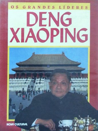 Capa do livro Os Grandes Líderes - Deng Xiaoping, de Wendy Lubetkin