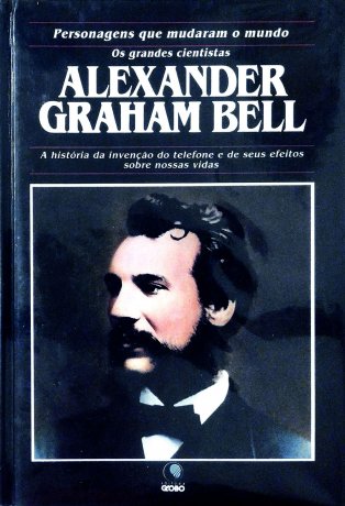 Capa do livro Alexander Graham Bell, de Michael Pollard