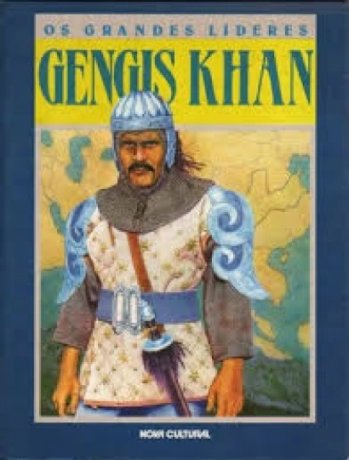 Capa do livro Os Grandes Líderes - Gengis Khan, de Judy Humphrey