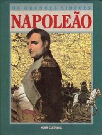Capa do livro Os Grandes Líderes - Napoleão, de Leslie McGuire