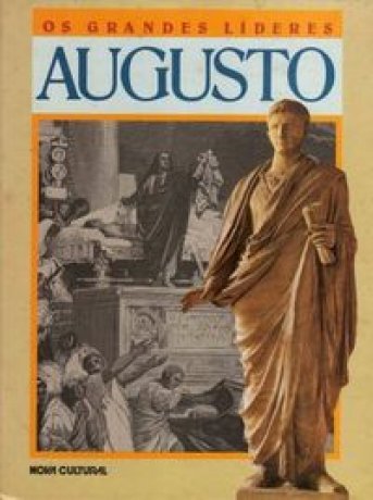 Os Grandes Líderes - Augusto