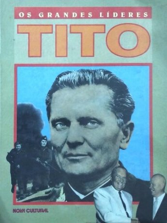 Capa do livro Os Grandes Líderes - Tito, de Ruth Schiffman