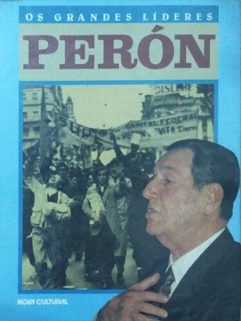 Capa do livro Os Grandes Líderes - Perón, de John DeChancie
