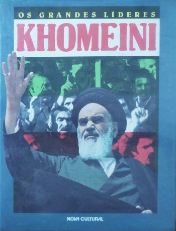 Capa do livro Os Grandes Líderes - Khomeini, de Matthew Gordon