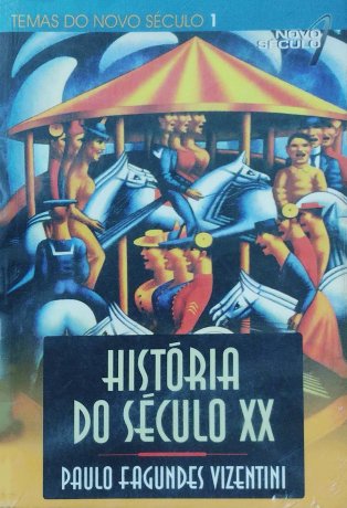 Capa do livro História do Século XX, de Paulo Fagundes Vizentini