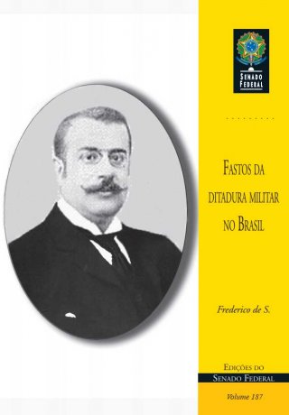 Capa do livro Fastos da ditadura militar no Brasil, de Frederico de S. (Eduardo Prado)