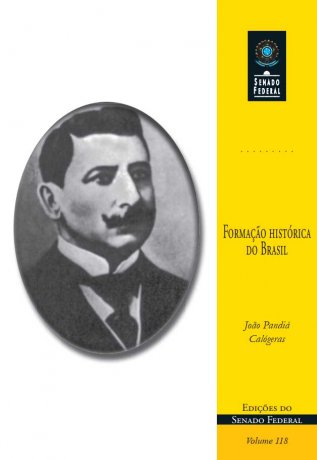 Capa do livro Formação histórica do Brasil, de João Pandiá Calógeras