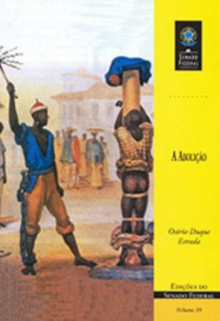 Capa do livro A Abolição, de Osório Duque Estrada